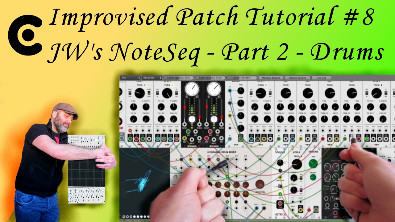 Improvised Patch Tutorial #8 - JW's NoteSeq Part II - Drums | Patchstorage