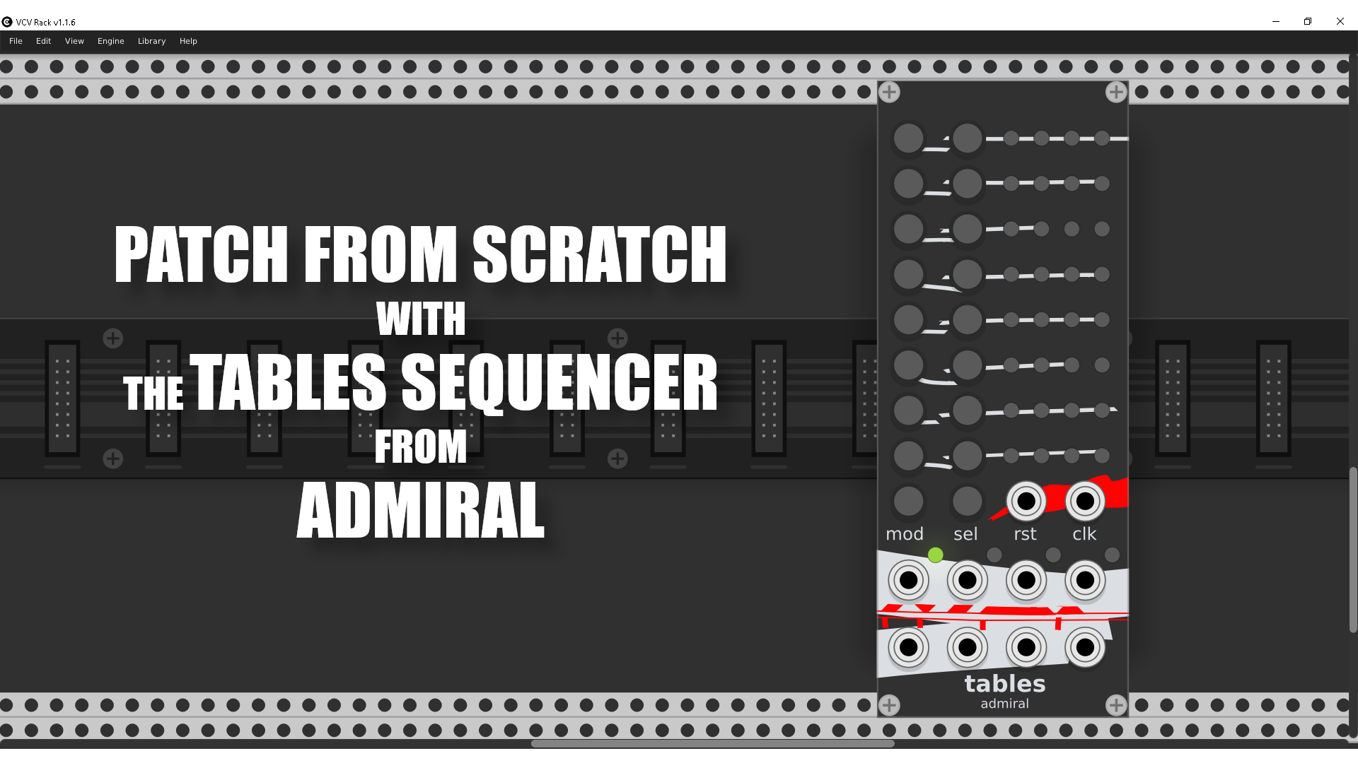 VCV Rack Patch From Scratch - Tables from Admiral | Patchstorage
