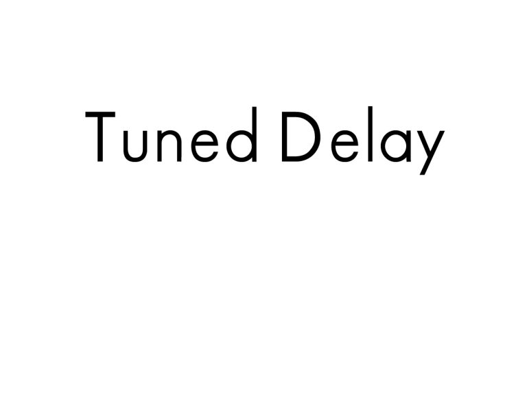 Tuned Delay | Patchstorage