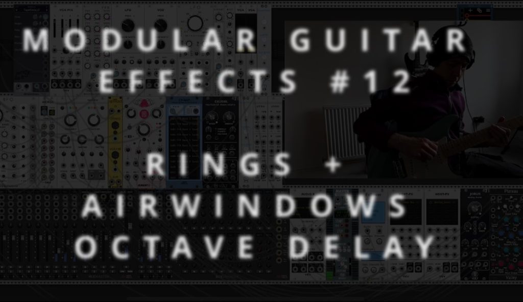 Rings Plus AirWindows Octave Delay | Patchstorage