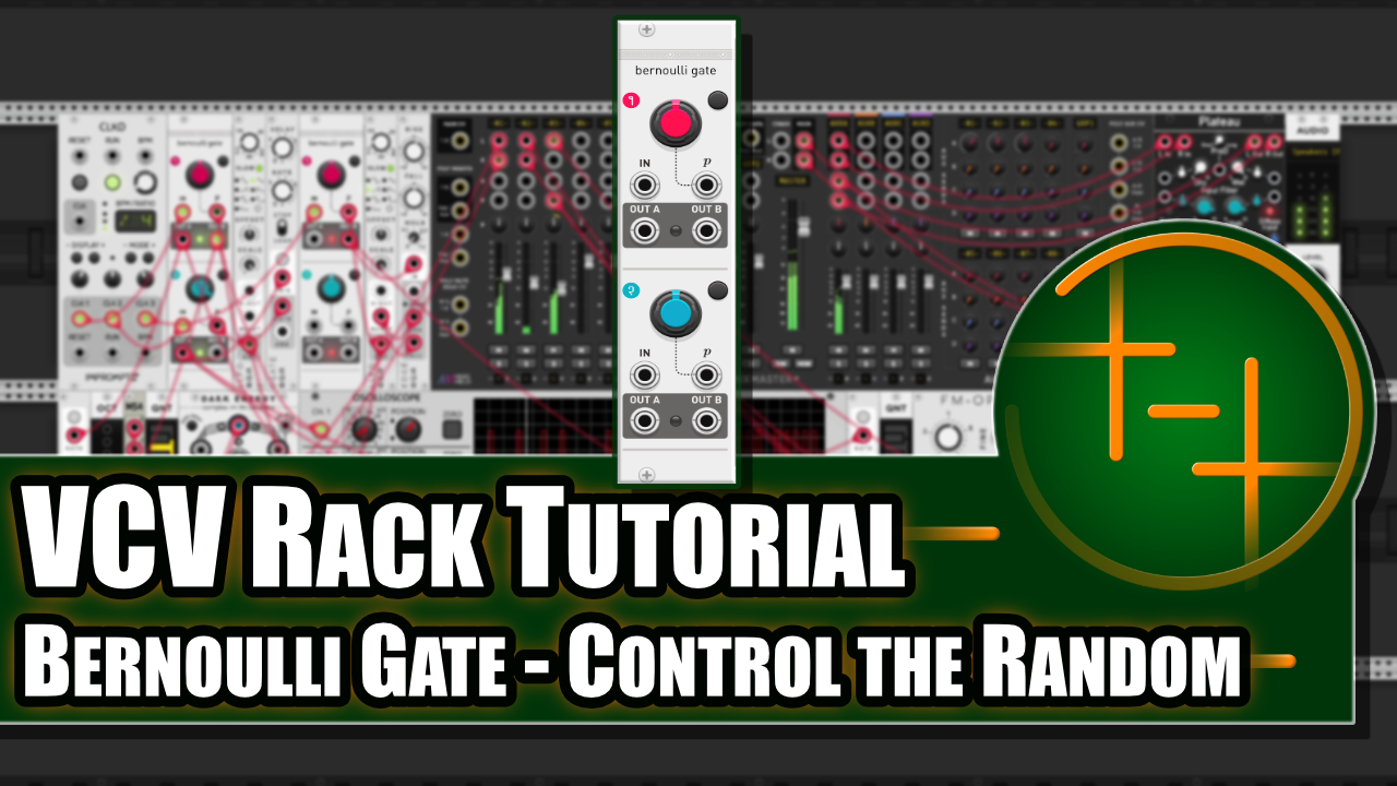 the bernoulli gate - controlling the random | Patchstorage