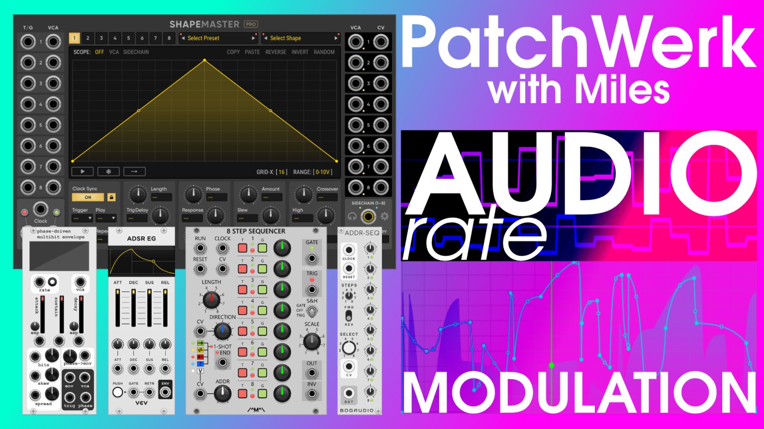 PatchWerk with Miles // EP28 Audio Rate Modulation | Patchstorage