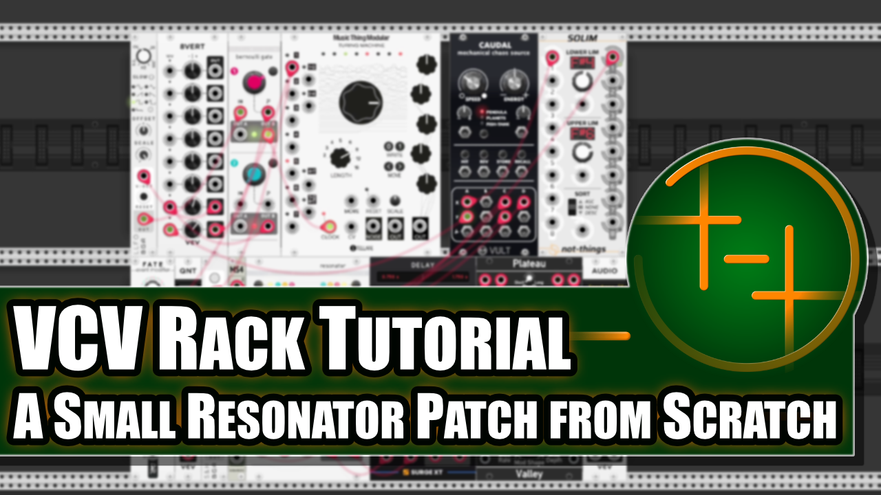 Small Resonator Patch Tutorial | Patchstorage