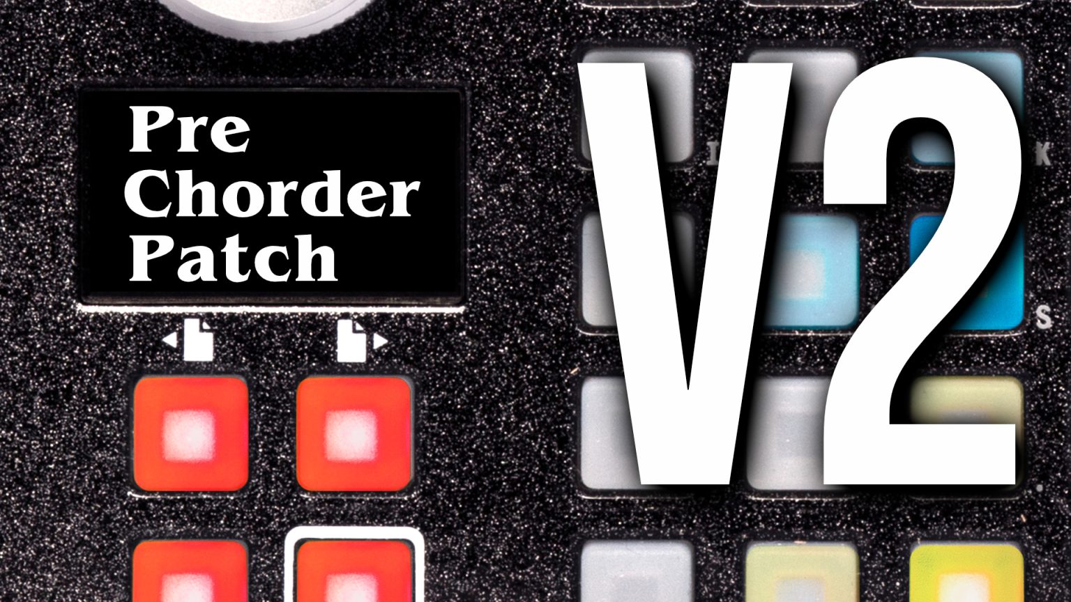 PreChorder V2 | Patchstorage